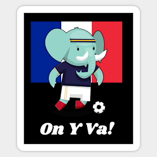 ⚽ France Soccer, Cute Elephant Kicks Ball, On Y Va! Team Spirit Sticker